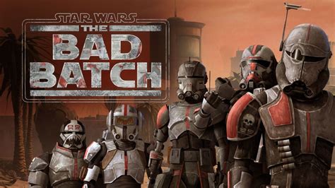 watch the clone wars bad batch|most recent bad batch episode.